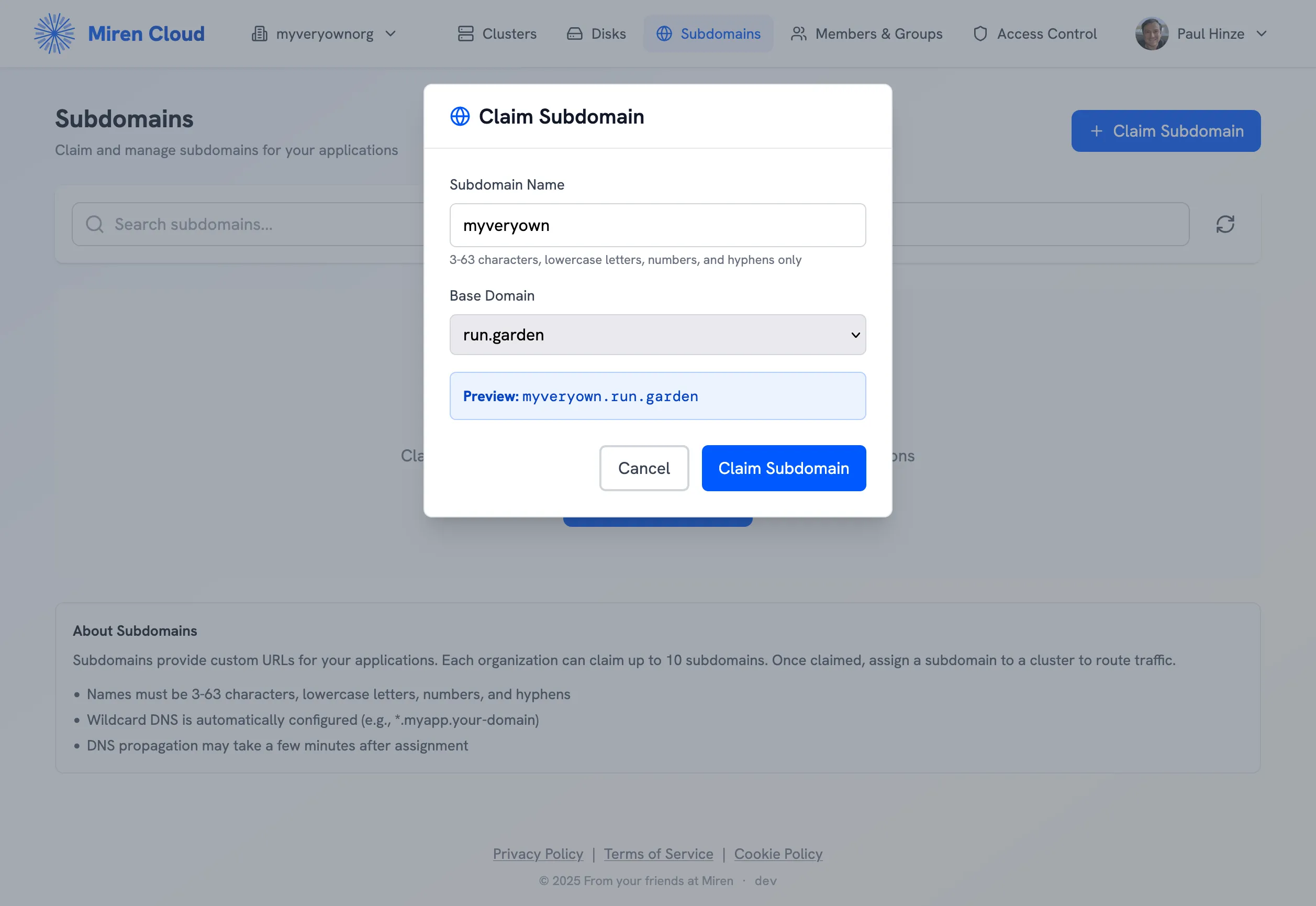 Miren Cloud subdomain claim UI showing a subdomain name field, base domain dropdown with run.garden selected, and a preview of myveryown.run.garden