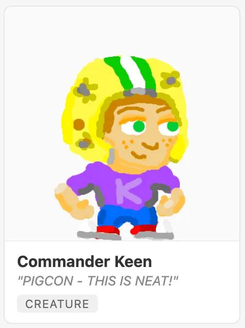 Commander Keen drawn on the PIGCon Plaza Wacom station, captioned PIGCON - THIS IS NEAT!